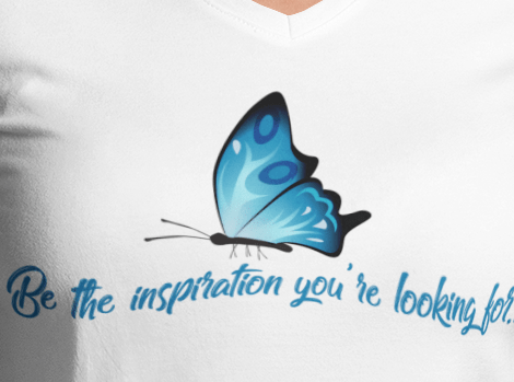 Be the inspiration your looking for... T-Shirt - Shirts