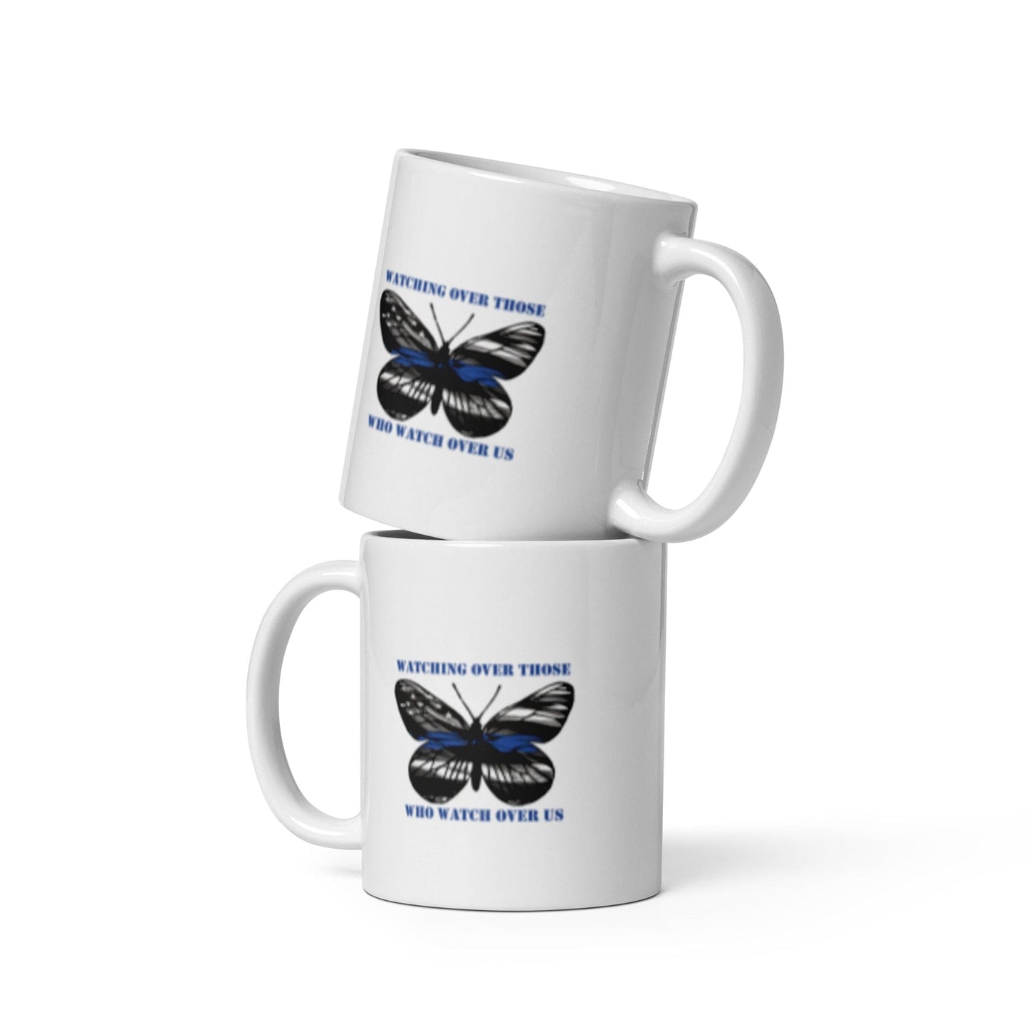 Watching Over Those Who Watch Over Us mug - 11 oz