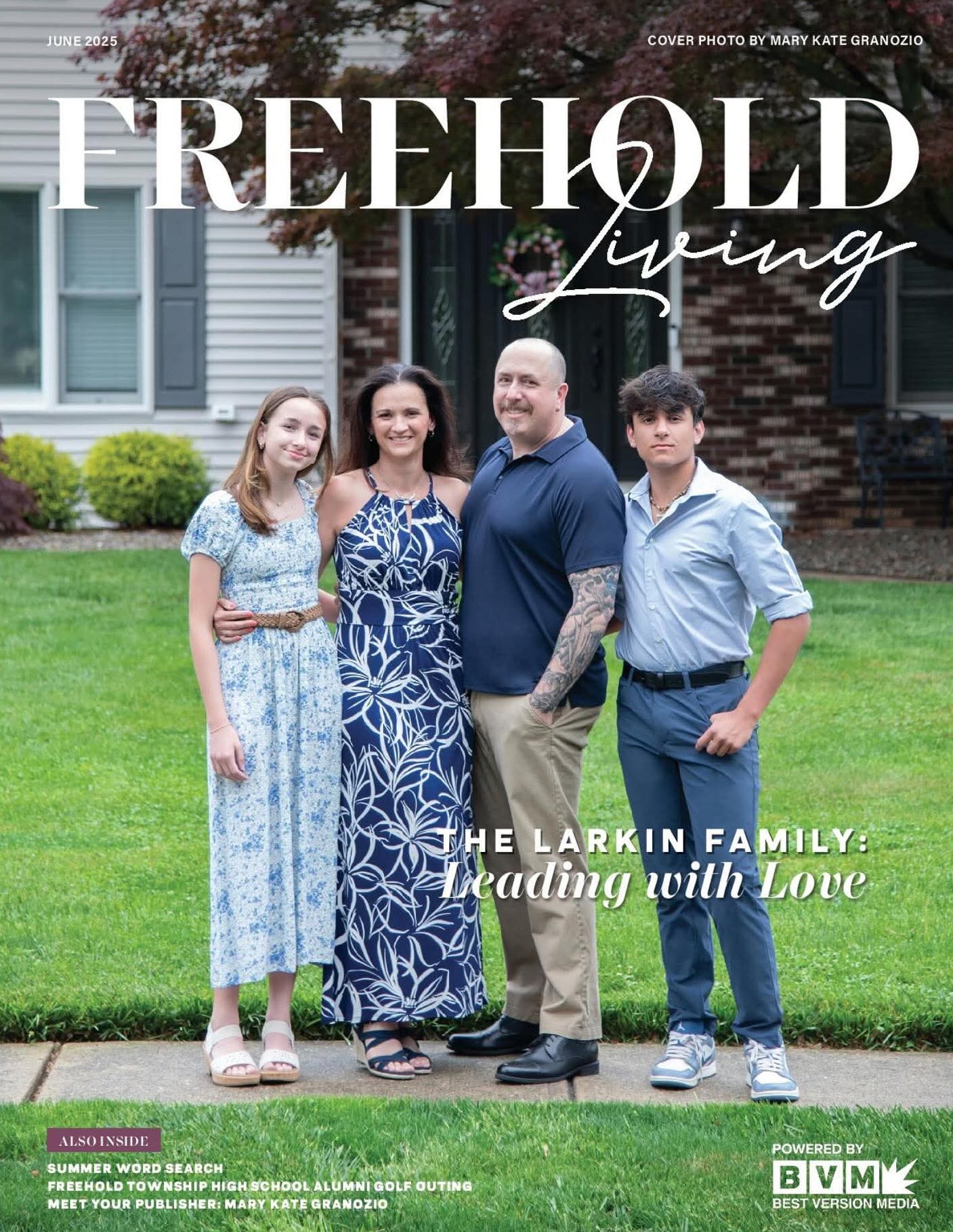 Family photo on a magazine cover titled 'Freehold Living' with 'The Larkin Family: Leading with Love'.